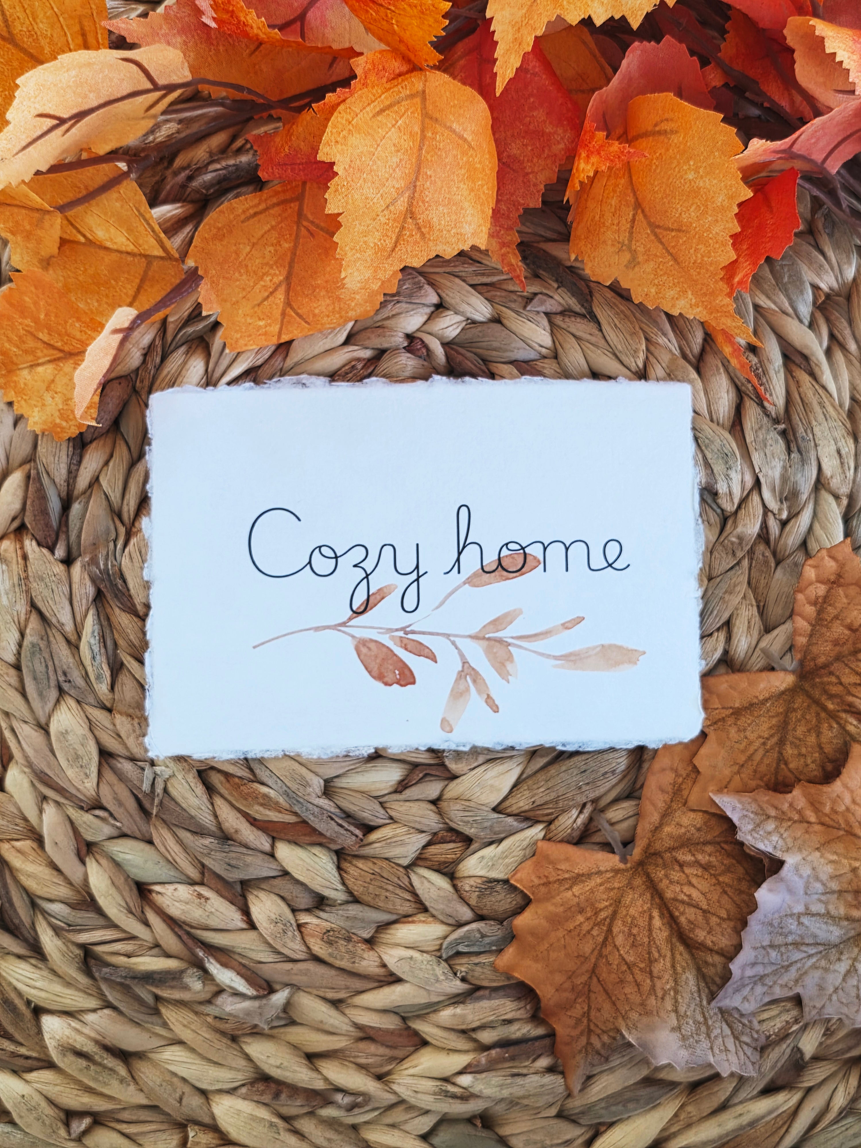 "Cozy Home" - Inspirational Seasonal Prints on Cotton Deckle-Edge Handmade Paper