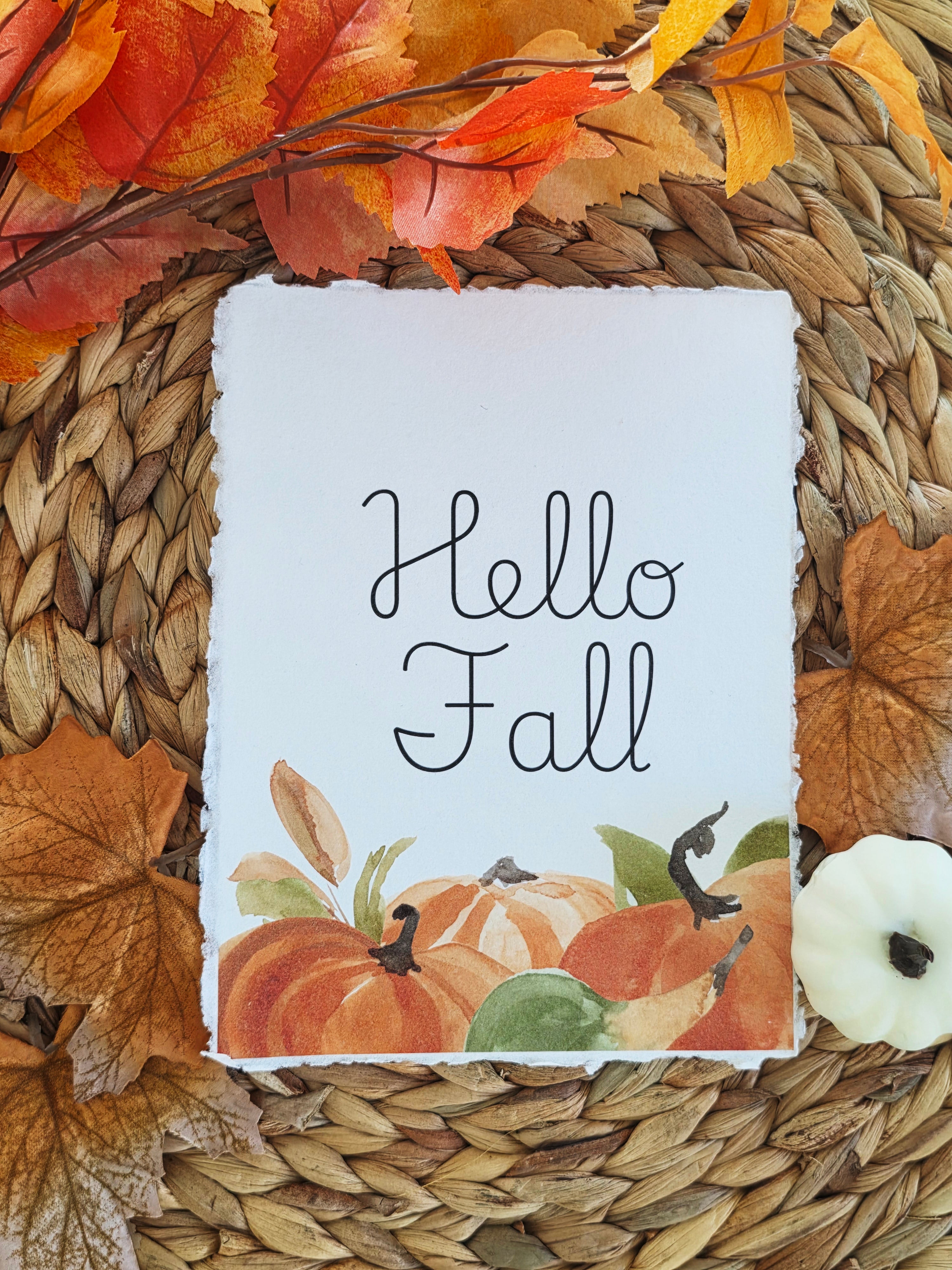 "Hello Fall" - Inspirational Seasonal Prints on Cotton Deckle-Edge Handmade Paper